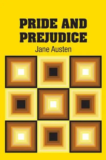 Pride and Prejudice by Jane Austen