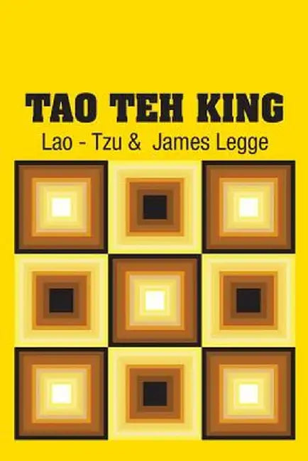 Tao Teh King by Lao -. Tzu