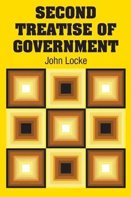 Second Treatise of Government by John Locke