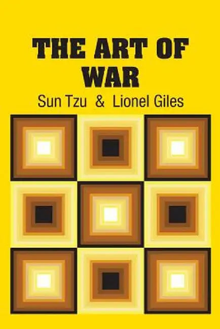 The Art of War by Sun Tzu