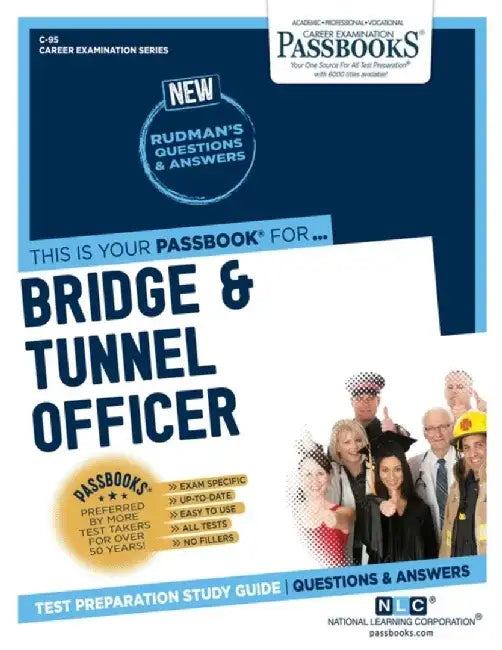 Bridge & Tunnel Officer by National Learning Corporation
