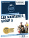 Car Maintainer, Group A by National Learning Corporation