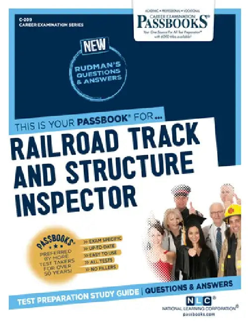Railroad Track and Structure Inspector (C-209): Passbooks Study Guide Volume 209 by National Learning Corporation