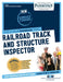 Railroad Track and Structure Inspector (C-209): Passbooks Study Guide Volume 209 by National Learning Corporation