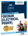 Foreman (Electrical Power) by National Learning Corporation