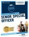 Senior Special Officer by National Learning Corporation