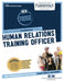 Human Relations Training Officer by National Learning Corporation