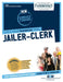Jailer-Clerk by National Learning Corporation