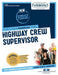 Highway Crew Supervisor by National Learning Corporation