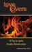 Love Covers: 10 Tips to Ignite Your Relationship by Lakeesha Hines