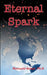 Eternal Spark by Romuald Nazon