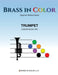 Brass in Color: Trumpet Book 1 by Sean Burdette
