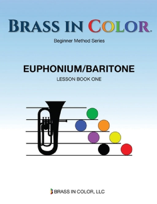 Brass in Color: Euphonium/Baritone Book 1 by Sean Burdette