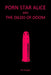 Porn Star Alice & The Dildo Of: . by 