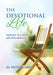 The Devotional Life: Your Key to a Spiritual Life with Results by Oben, Patrick