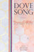 Dove Song: Heavenly Mother in Mormon Poetry by Tyler Chadwick