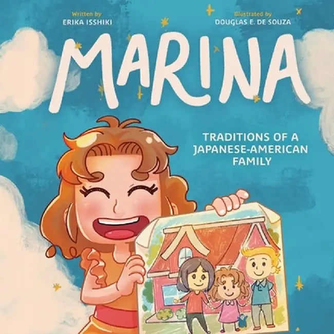 Marina: Traditions of a Japanese-American Family by Erika Isshiki