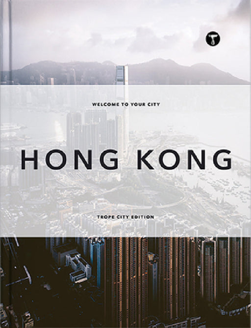 Trope Hong Kong by Sam Landers, Scott Yanzy
