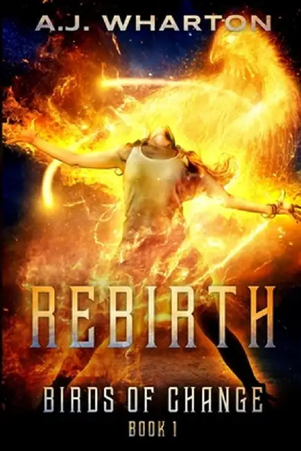 Rebirth by A. J. Wharton