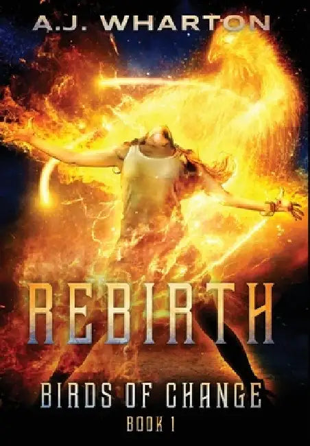 Rebirth by A. J. Wharton