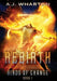 Rebirth by A. J. Wharton