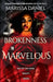From Brokenness to Marvelous by Marissa Laverne Daniel