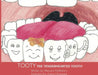 Tooty the Tenderhearted Tooth! by Maryann McMahon