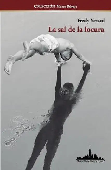 La sal de la locura by Boccanera, Jorge