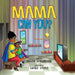 Mama Can You? by Fallon Hutcherson, Safeez Studio