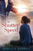 At Shutter Speed by Rebecca Burrell