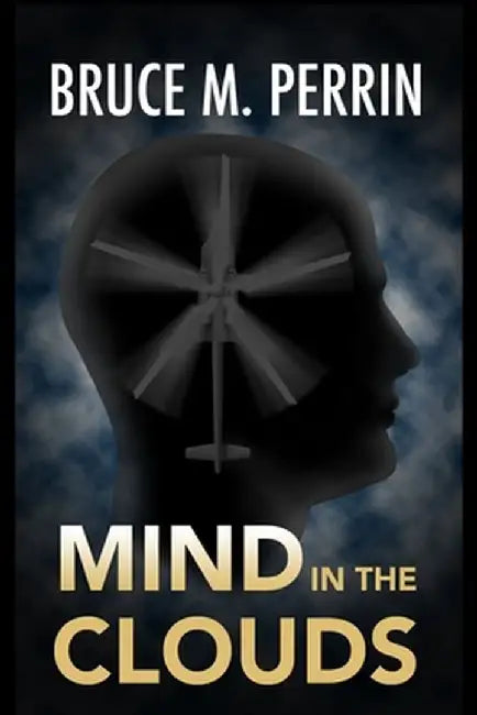 Mind in the Clouds by Bruce M. Perrin