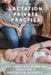 Lactation Private Practice: From Start to Strong by Annie Frisbie Ibclc Ma
