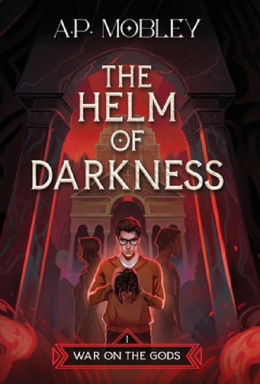 The Helm of Darkness by A. P. Mobley