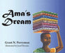 Ama's Dream by Grant N. Perryman