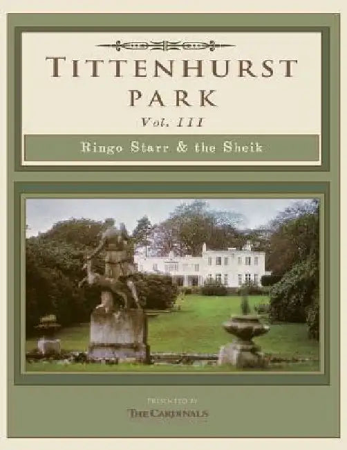 Tittenhurst Park: Ringo Starr & the Sheikh by Scott Cardinal