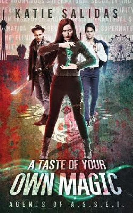 A Taste of Your Own Magic by Katie Salidas