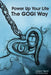 Power Up Your Life The GOGI Way: The PowerUp! Manual by Coach Taylor