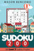 Sudoku 200: Medium Puzzles for the Advanced Beginner by Mason Bencomo