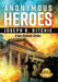 Anonymous Heroes by Joseph R. Ritchie