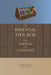 The Parental Tool Box: For Parents and Clinicians by Dayna Guido