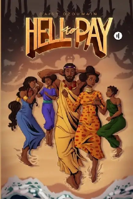Hell to Pay: Volume 1 - The Pact by Daisy Ozouwain