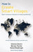 How to Create Smart Villages: Open Innovation Solutions for Emerging Markets by Solomon Darwin