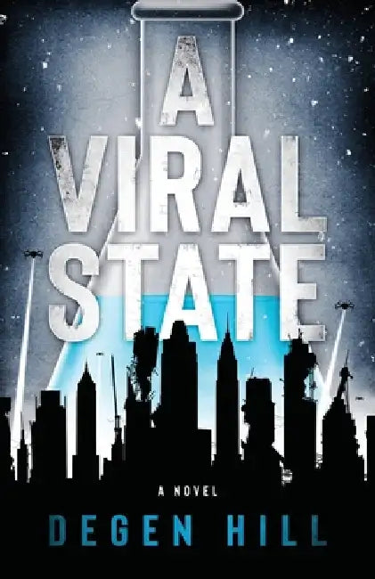 A Viral State by Hill, Degen