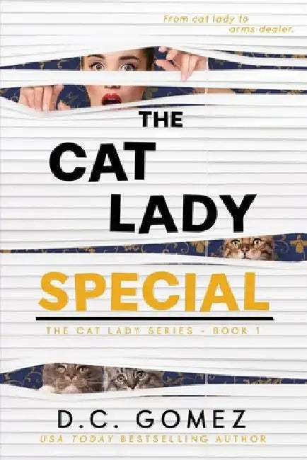 The Cat Lady Special by D. C. Gomez