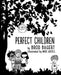 Perfect Children by Brod Bagert