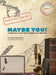 Maybe You by Brod Bagert