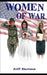 Women of War by Bobbi Lee Healey, Bev Harrison, Jeff Dawson