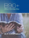 B90+ Bible in 90 Days Plus by William P. Campbell