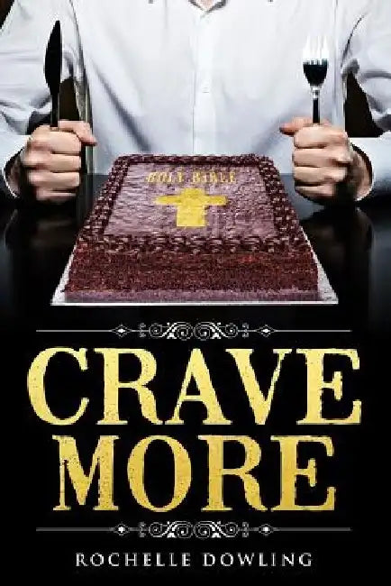 Crave More by Rochelle Dowling