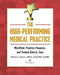 The High-Performing Medical Practice: Workflow, Practice Finances, and Patient-Centric Care by Owen J. Dahl